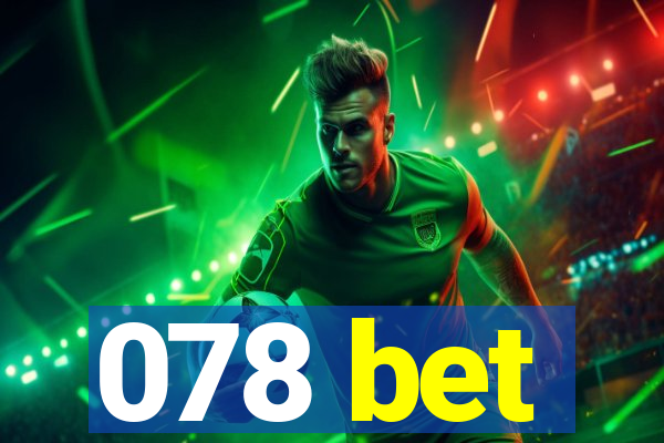 078 bet